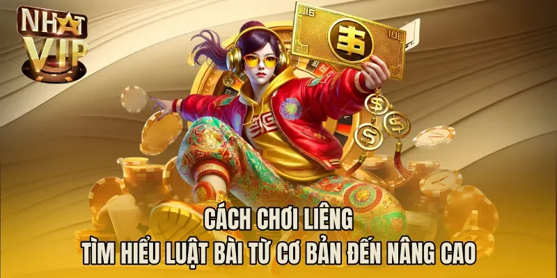 Cách chơi liêng