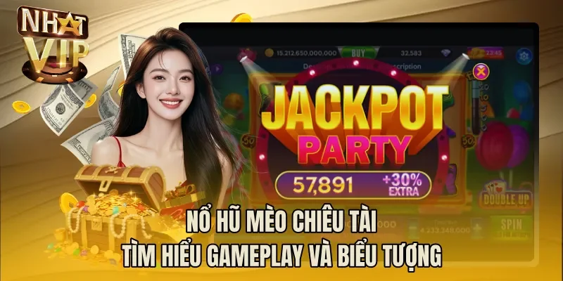 Nổ hũ mèo chiêu tài
